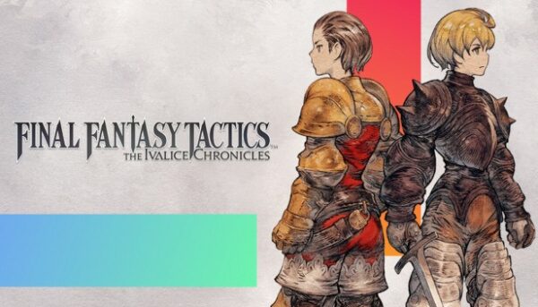 Купить Final Fantasy Tactics - The Ivalice Chronicles ключ