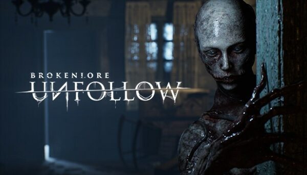 Купить BrokenLore: UNFOLLOW ключ