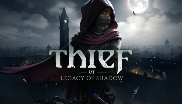 Купить Thief VR: Legacy of Shadow ключ